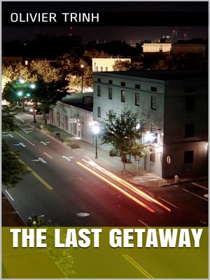 cover image of The Last Getaway